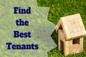 How to find a better tenant for your property